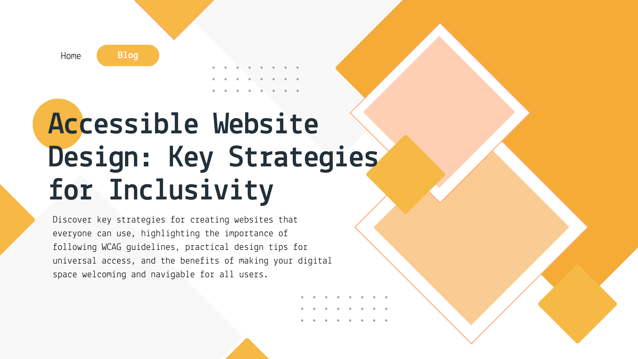 Accessible Website Design: Key Strategies for Inclusivity