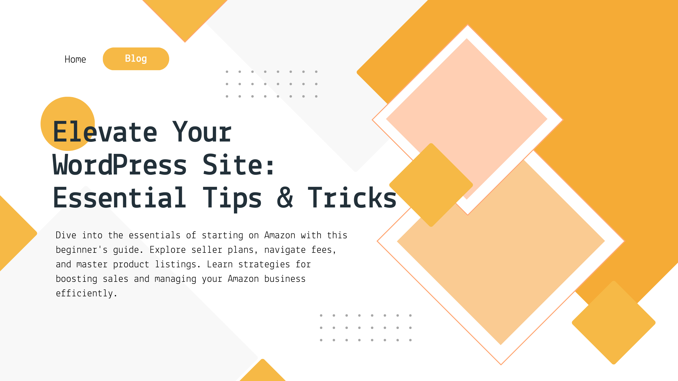 Elevate Your WordPress Site: Essential Tips & Tricks