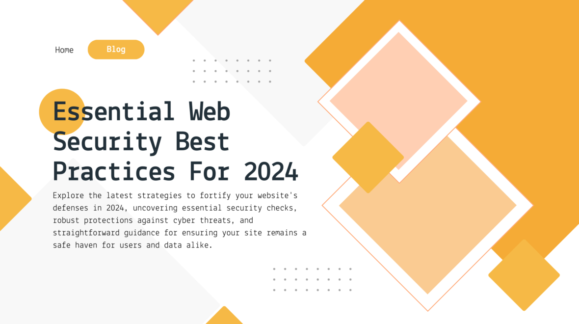 Essential Web Security Best Practices For 2024